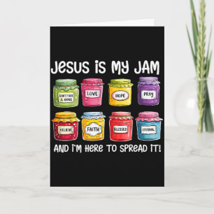 Carte Jésus est ma jam et je suis là pour répandre la bi