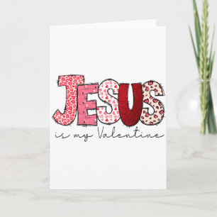 Carte Jésus est mon Saint-Valentin Foi chrétienne Religi