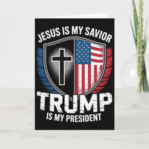 Carte Jésus est mon sauveur Trump est mon président Pro-
