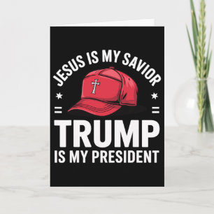 Carte Jésus est mon sauveur Trump est mon président Reli