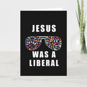 Carte Jésus était un libéral