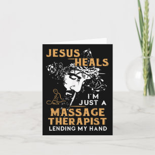 Carte Jésus guérit Je suis juste un thérapeute mage qui