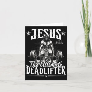 Carte Jésus Le Deadlifter Jésus Deadlifting Chrétien