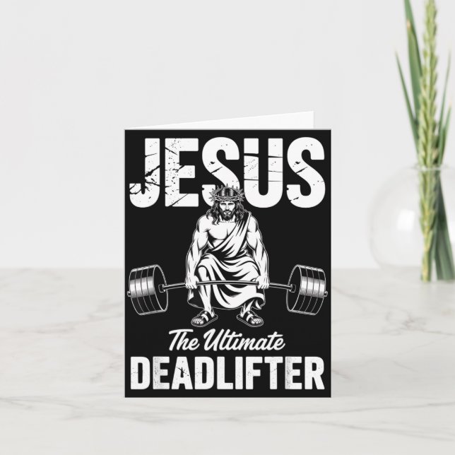 Carte Jesus The Deadlifter Funny Christian Gym Pun  (Devant)