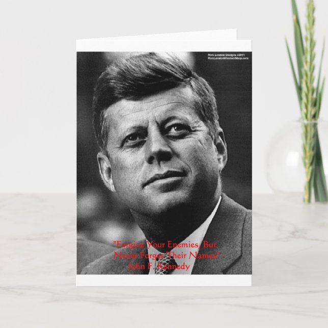 Carte JFK "Pardonne Ne Pas Oublier" Citation De Sagesse  (Devant)