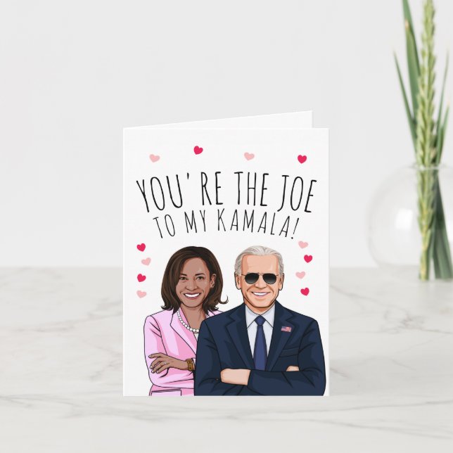 Carte Joe Biden Saint-Valentin : Tu es le Joe à mon Kama (Devant)