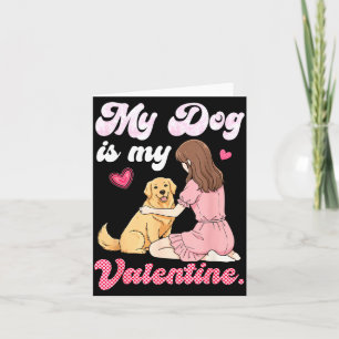 Carte Jolie Fille Avec Mon Chien Est Ma Saint-Valentin G