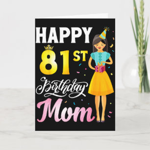 Carte Jolie fille avec un cadeau joyeux 81e anniversaire