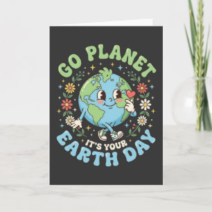 Carte Journée amusante de la Terre, vas-y planète c'est