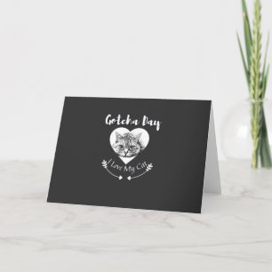 Carte Journée de la Chat Gotcha - Joyeuse Journée de l'a