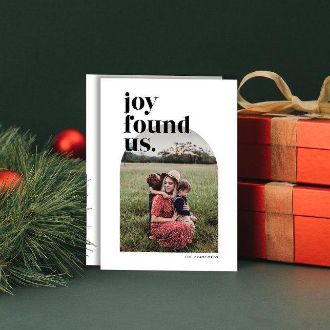 Carte Joy Found Us Arched Photo Holiday Card (simple modern black and white one photo Christmas or new year holiday card with arched photo)