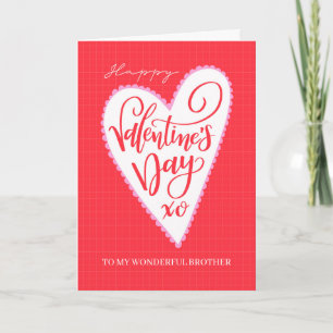 Carte Joyeuse Saint-Valentin à mon frère au grand cœur