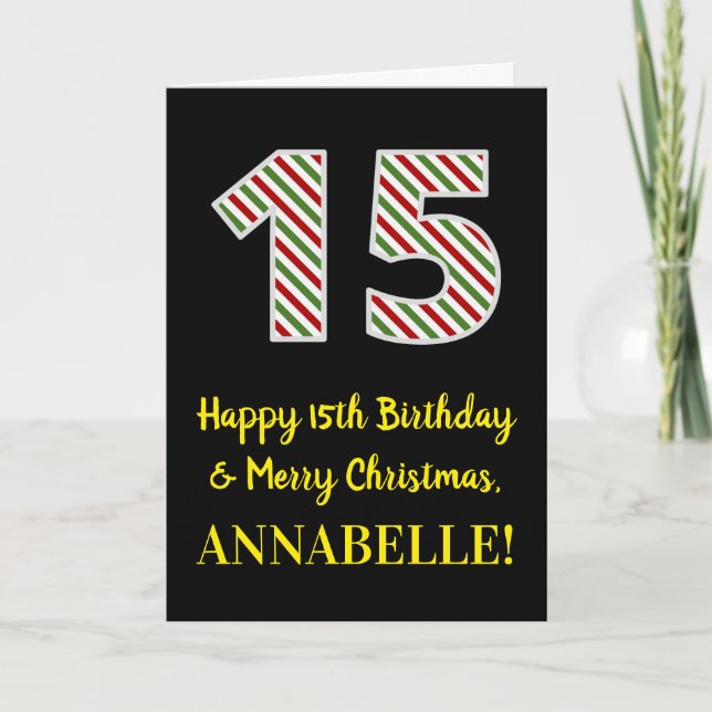 Carte Joyeux 15e anniversaire & Joyeux Noël, Nom personn (Devant)
