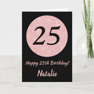 Carte Joyeux 25e anniversaire Noir et Rose Or rose