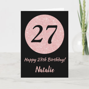 Carte Joyeux 27e anniversaire Noir et Rose Or rose