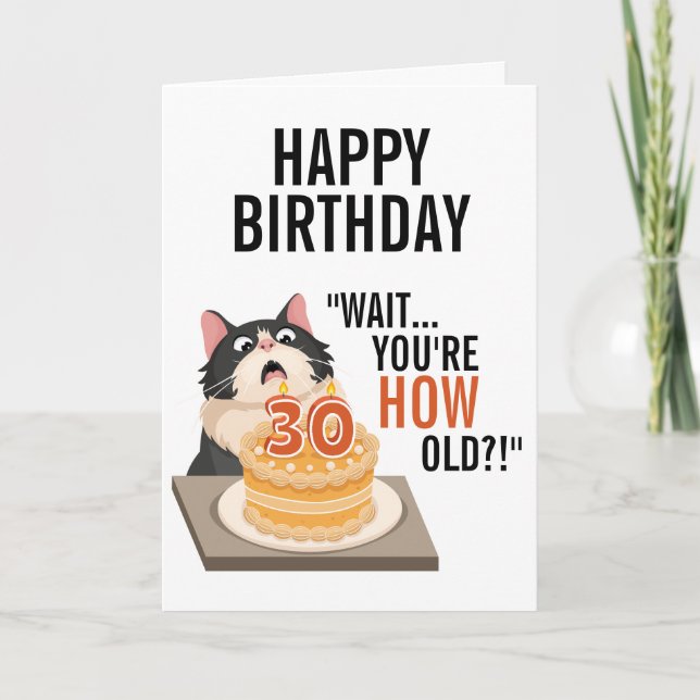 Carte Joyeux 30e anniversaire Tuxedo Chat Kitten Humour (Devant)
