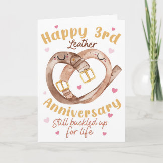 Carte Joyeux 3e anniversaire de cuir – Toujours bien att
