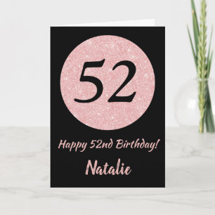 Carte Joyeux 52e anniversaire Noir et Rose Or rose