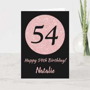 Carte Joyeux 54e anniversaire Noir et Rose Or rose