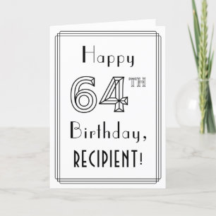 Carte Joyeux 64ème anniversaire, style Art Déco avec nom