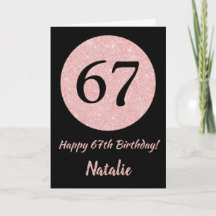 Carte Joyeux 67e anniversaire Noir et Rose Or rose