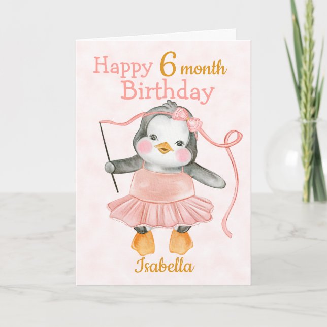 Carte Joyeux 6 mois Anniversaire Pingouin Ballerina rose (Devant)