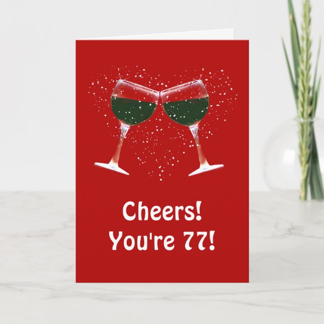 Carte Joyeux 77ème anniversaire avec du vin (Devant)