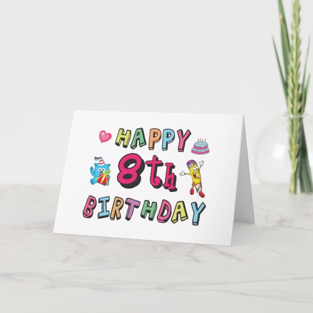 Carte Joyeux 8ème anniversaire. 8 ans jour d'anniversair (Devant)