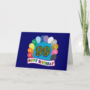 Carte Joyeux 99ème anniversaire avec ballons