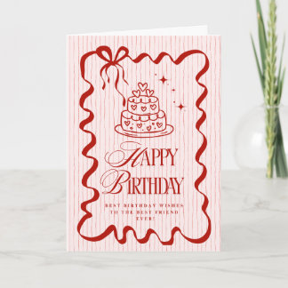 Carte Joyeux anniversaire à la meilleure amie qui soit !