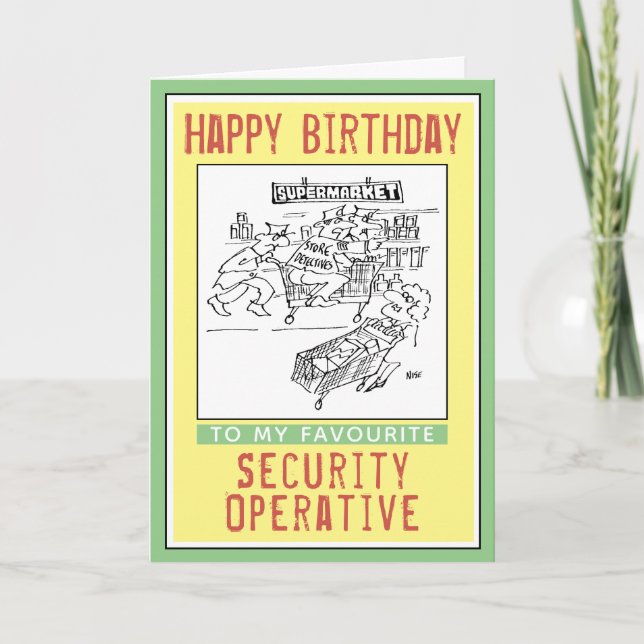 Carte Joyeux anniversaire à un agent de sécurité. (Devant)