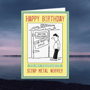 Carte Joyeux anniversaire à un ouvrier de la ferraille