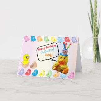 Carte Joyeux anniversaire à un poussin Cool