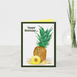 Carte Joyeux anniversaire, alors soyez comme un ananas