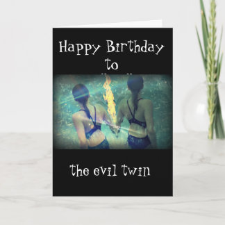 Carte Joyeux anniversaire au "jumeau de mal "