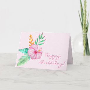 Carte Joyeux anniversaire   Bouquet d'Hibiscus tropical