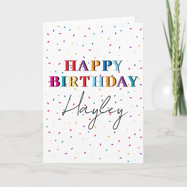 Carte Joyeux anniversaire coloré Nom personnalisé Confet (Devant)