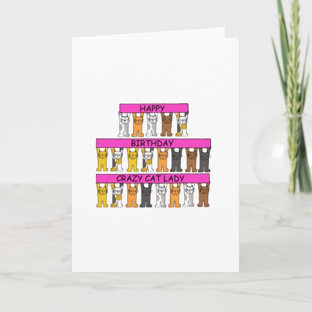 Carte Joyeux Anniversaire Crazy Cat Lady, Cartoon Cats. (Devant)