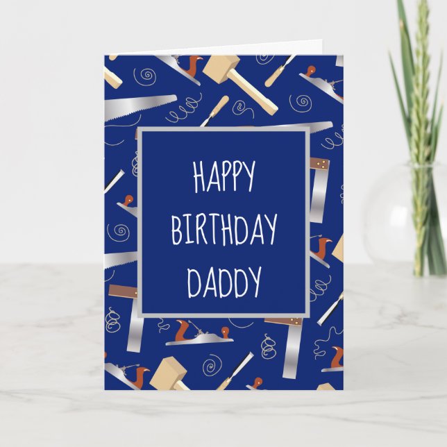 Carte Joyeux Anniversaire Daddy Carpenter Fun Carpenter  (Devant)