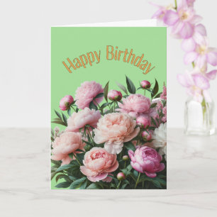 Carte Joyeux Anniversaire de belles pivoines
