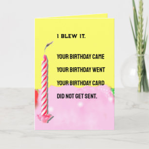 Carte Joyeux anniversaire en retard drôle
