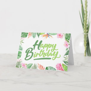 Carte Joyeux Anniversaire Feuilles Tropicales & Fleurs d