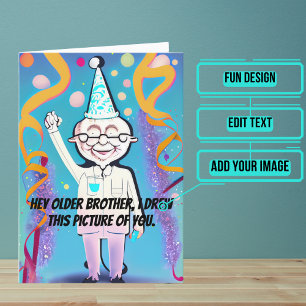 Carte Joyeux anniversaire frère drôle