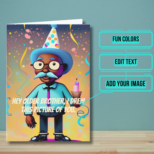 Carte Joyeux Anniversaire Frère Funny Africain-Américain (This funny card is for that awesome big brother in your life who is getting up there in age.)