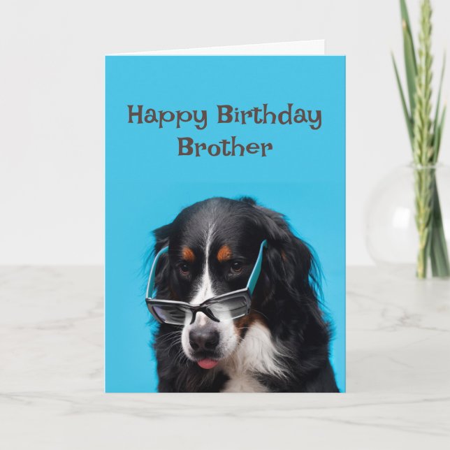 Carte Joyeux Anniversaire Frère Funny Chien Fête Heure! (Devant)