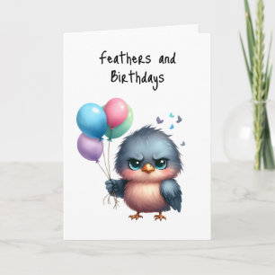 Carte Joyeux anniversaire Grumpy Bird Feathdays