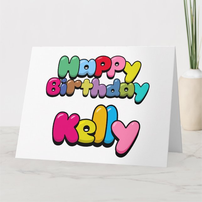 Carte Joyeux anniversaire Kelly (Devant)