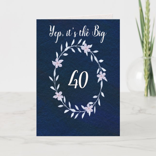 Carte Joyeux anniversaire le Big 40 (Devant)