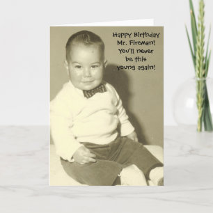 Carte Joyeux anniversaire M. Fireman !