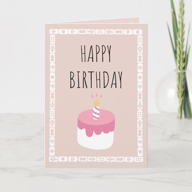 Carte Joyeux anniversaire - mahjong tuiles et gâteau ros (Devant)